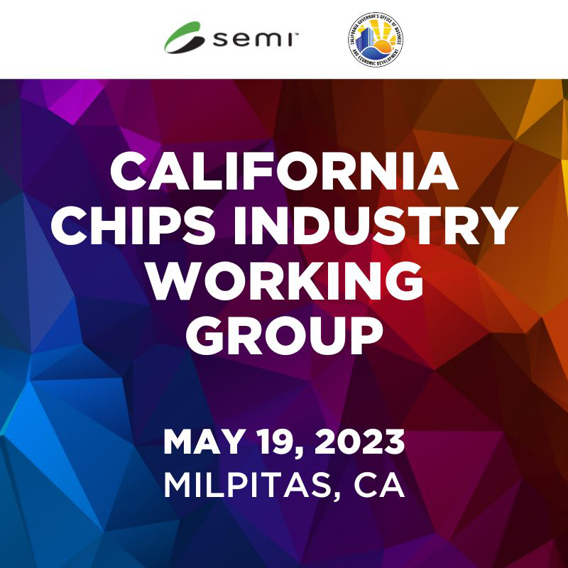 California CHIPS Industry Working Group SEMI