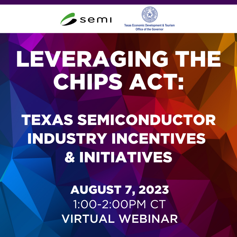 Leveraging the CHIPS Act: Texas Semiconductor Industry Incentives